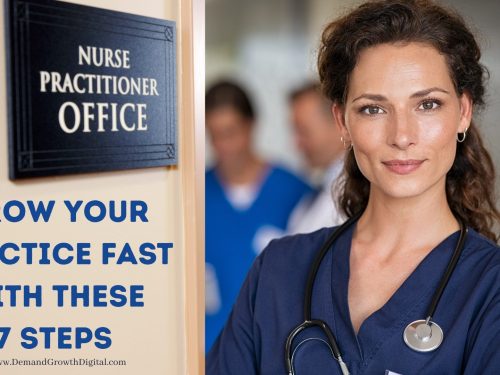 Grow Your Nurse Practitioner Practice with These 7 Steps